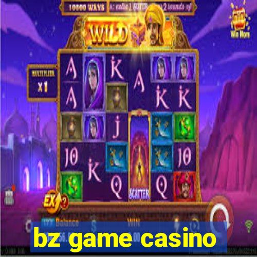 bz game casino